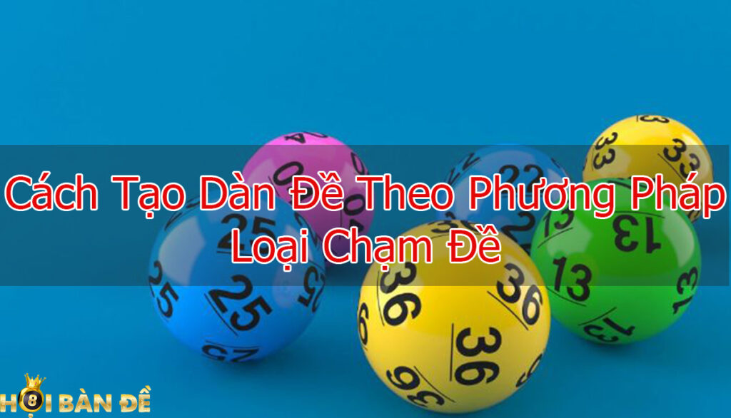 cach-tao-dan-de-cham-theo-phuong-phap-loai-cham-de