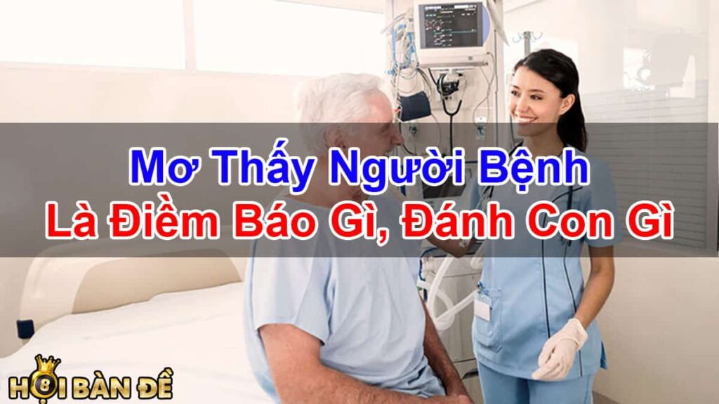 Mo-Thay-Nguoi-Benh-Nguoi-Khac-Bi-Benh-Con-So-May